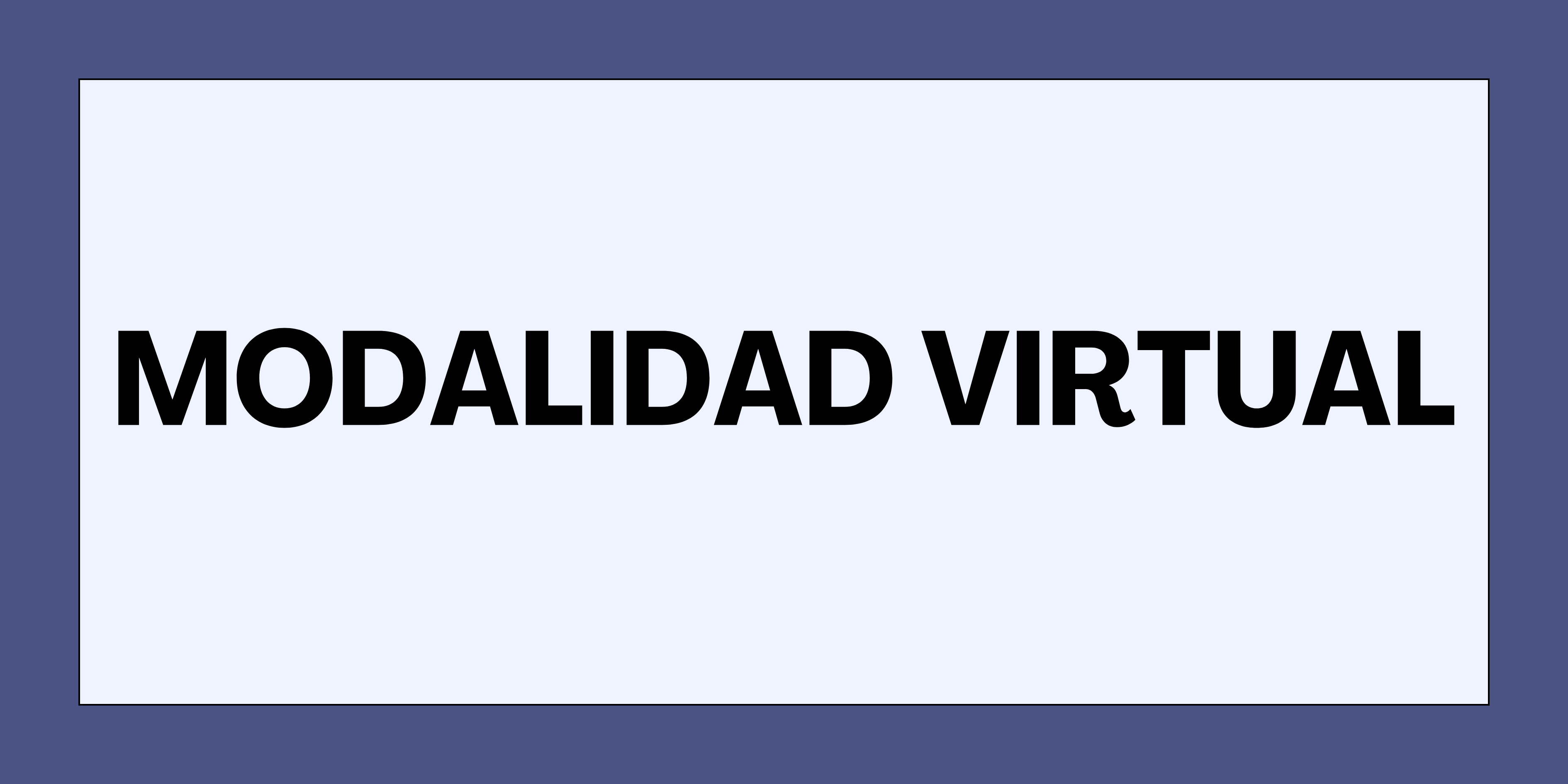 Modalidad Virtual